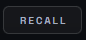 ปุ่ม RECALL